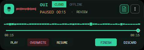 OUI Dictate review panel after pausing: waveform, timeline, and play, overwrite, resume, finish and discard buttons